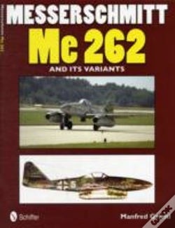 Capa do artigo Messerschmitt Me 262 And Its Variants