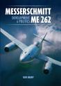 Messerschmitt Me 262: Development And Politics - Preview