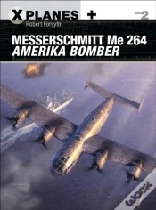 Capa do artigo Messerschmitt Me 264 Amerika Bomber