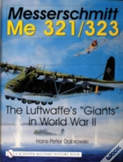 Capa do artigo Messerschmitt Me 321/323