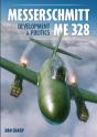 Messerschmitt Me 328 Development & Politics - Preview