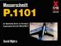 Messerschmitt P.1101 - Preview
