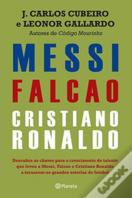 Messi, Falcao e Cristiano Ronaldo
