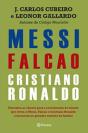 Messi, Falcao e Cristiano Ronaldo - Preview