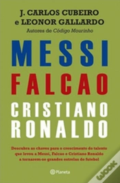 Capa do artigo Messi, Falcao e Cristiano Ronaldo