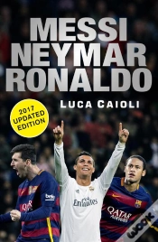 Capa do artigo Messi, Neymar, Ronaldo - 2017 Updated Edition