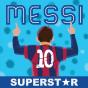 Messi: Superstar - Preview