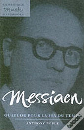 Messiaen: Quatuor Pour La Fin Du Temps