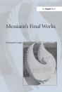 Messiaen'S Final Works - Preview
