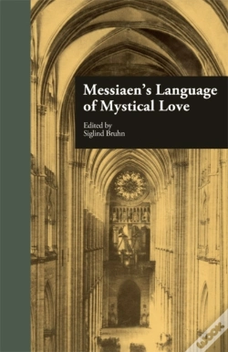Capa do artigo Messiaen'S Language Of Mystical Love