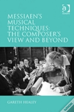 Capa do artigo Messiaen'S Musical Techniques: The Composer'S View And Beyond