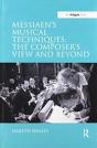 Messiaen'S Musical Techniques: The Composer'S View And Beyond - Preview