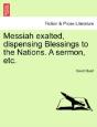 Messiah Exalted, Dispensing Blessings To - Preview