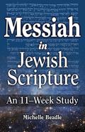 Messiah In Jewish Scripture
