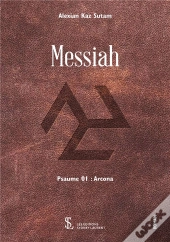 Messiah Psaume 01 : Arcona
