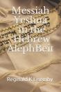 Messiah Yeshua In The Hebrew Alephbeit - Preview