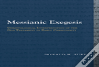 Messianic Exegesis
