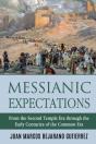 Messianic Expectations: From The Second - Preview