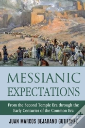 Capa do artigo Messianic Expectations: From The Second