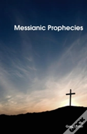 Messianic Prophecies