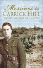 Messines To Carrick Hill: Writing Home From The Great War - Preview