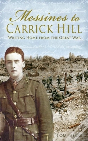 Capa do artigo Messines To Carrick Hill: Writing Home From The Great War