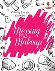 Messing With Makeup