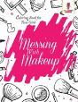 Messing With Makeup - Preview