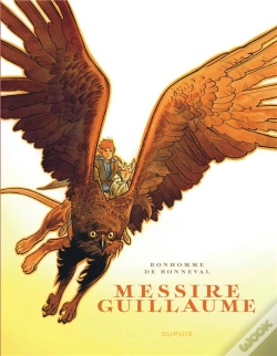 Capa do artigo Messire Guillaume : Récit Complet