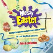 Messy Easter