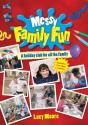 Messy Family Fun - Preview