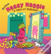 Messy Maggie