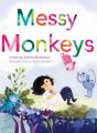 Messy Monkeys - Preview