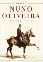 Mestre Nuno Oliveira - Preview