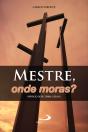 Mestre, Onde Moras? - Preview