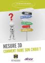 Mesure 3d ; Comment Faire Son Choix ? - Preview