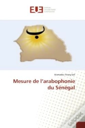 Mesure De L'Arabophonie Du Senegal