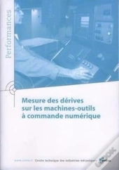 Mesure Des Dérives Sur Les Machinesoutils À Commande Numérique (Performances, 9q32)