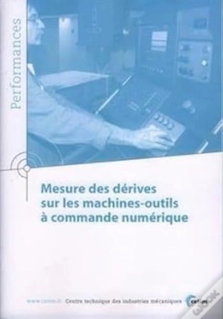 Capa do artigo Mesure Des Dérives Sur Les Machinesoutils À Commande Numérique (Performances, 9q32)