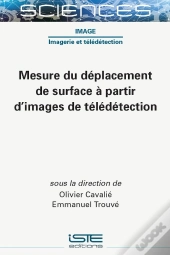 Mesure Du Déplacement De Surface À Partir D'Images De Télédétection