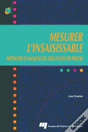 Capa do artigo Mesurer L Insaisissable. Methode D Analyse Du Discours De Presse