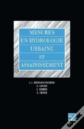 Mesures En Hydrologie Urbaine Et Assainissement