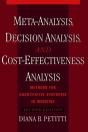 Meta-Analysis, Decision Analysis, And Cost-Effectiveness Analysis - Preview