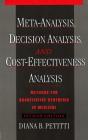 Meta-Analysis, Decision Analysis, And Cost-Effectiveness Analysis - Preview