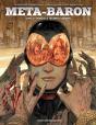 Méta-Baron Tome 3 : Orne-8 Le Techno-Cardinal - Preview