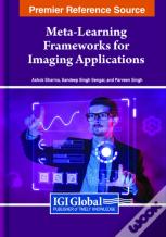 Meta-Learning Frameworks For Imaging Applications