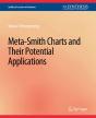 Meta-Smith Charts And Their Potential Applications - Preview
