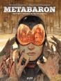 Metabaron 03: Ornato-8, El Tecnocardenal - Preview