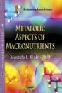 Metabolic Aspects Of Macronutrients - Preview
