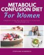 Metabolic Confusion Diet - Preview